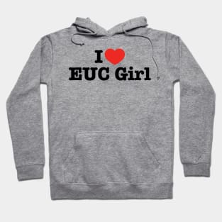 I  Love EUC Girl Electric Unicycle Cool Hoodie